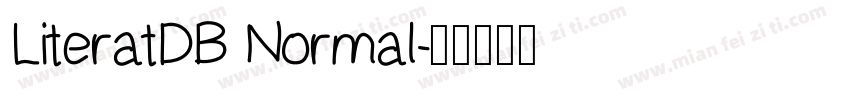 LiteratDB Normal字体转换